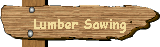 Lumber Sawing